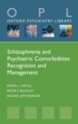 Schizophrenia and Psychiatric Comorbidities : Recognition Management - eBook