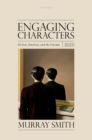 Engaging Characters : Fiction, Emotion, and the Cinema - eBook