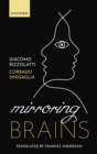 Mirroring Brains : How we understand others from the inside - eBook
