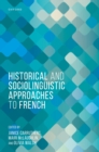 Historical and Sociolinguistic Approaches to French - eBook