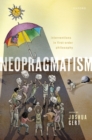 Neopragmatism : Interventions in First-order Philosophy - eBook