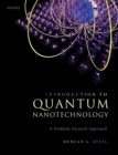 Introduction to Quantum Nanotechnology : A Problem Focused Approach - eBook