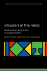 Intruders in the Mind : Interdisciplinary Perspectives on Thought Insertion - eBook