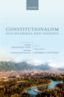 Constitutionalism : Old Dilemmas, New Insights - eBook