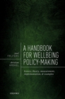 A Handbook for Wellbeing Policy-Making : History, Theory, Measurement, Implementation, and Examples - eBook