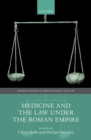 Medicine and the Law Under the Roman Empire - eBook