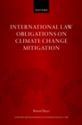 International Law Obligations on Climate Change Mitigation - eBook