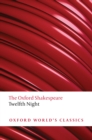 Twelfth Night, or What You Will: The Oxford Shakespeare - eBook