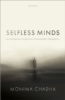 Selfless Minds : A Contemporary Perspective on Vasubandhu's Metaphysics - eBook