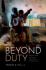 Beyond Duty : Kantian Ideals of Respect, Beneficence, and Appreciation - eBook