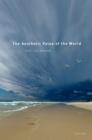 The Aesthetic Value of the World - eBook