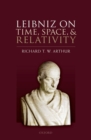 Leibniz on Time, Space, and Relativity - eBook