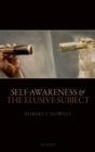 Self-Awareness and The Elusive Subject - eBook