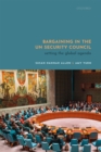 Bargaining in the UN Security Council : Setting the Global Agenda - eBook