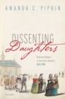 Dissenting Daughters : Reformed Women in the Dutch Republic, 1572-1725 - eBook