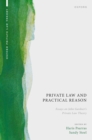 Private Law and Practical Reason : Essays on John Gardner's Private Law Theory - eBook