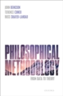 Philosophical Methodology : From Data to Theory - eBook