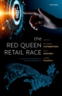 The Red Queen Retail Race : An Innovation Pandemic in the Era of Digitization - eBook