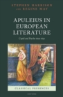 Apuleius in European Literature : Cupid and Psyche since 1650 - eBook