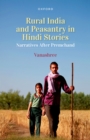 Rural India and Peasantry in Hindi Stories : Narratives After Premchand - eBook