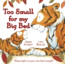 Too Small For My Big Bed - eBook