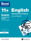 Bond 11+: English: Up to Speed Papers : 8-9 years - Book