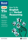 Bond 11+: CEM How To Do: English and Verbal Reasoning - Book