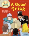 Read with Biff, Chip and Kipper First Stories: Level 1: A Good Trick - eBook