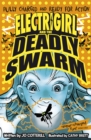 Electrigirl and the Deadly Swarm - eBook