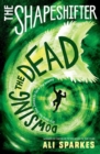 The Shapeshifter: Dowsing the Dead - Book