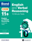 Bond 11+: English & Verbal Reasoning: CEM 10 Minute Tests : 8-9 years - Book