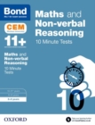 Bond 11+: Maths & Non-verbal Reasoning: CEM 10 Minute Tests : 8-9 years - Book