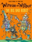 Winnie and Wilbur: The Big Bad Robot - Book