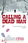Calling a Dead Man - Book