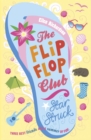 The Flip-Flop Club: Star Struck - eBook