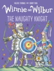 Winnie and Wilbur The Naughty Knight - eBook