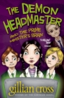 The Demon Headmaster and the Prime Minister's Brain - eBook