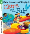 Read with Oxford: Stage 4: Julia Donaldson's Songbirds: Clare and the Fair and Other Stories - Book