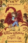 Willow Wildthing and the Dragon's Egg - Book