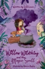 Willow Wildthing and the Magic Spell - Book