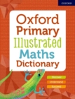Oxford Primary Illustrated Maths Dictionary - Book