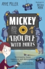 Mickey and the Trouble with Moles - Book