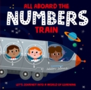 All Aboard the Numbers Train - Book