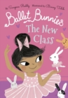 Ballet Bunnies: The New Class - Book