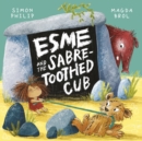 Esme and the Sabre-toothed Cub - eBook