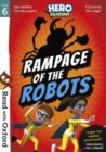 Read with Oxford: Stage 6: Hero Academy: Rampage of the Robots - Book