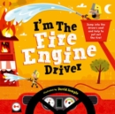 I'm The Fire Engine Driver - Book
