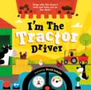 I'm The Tractor Driver - Book