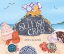 The Selfish Crab - Book