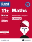 Bond 11+: Bond 11+ Maths Challenge Assessment Papers 9-10 years - eBook
